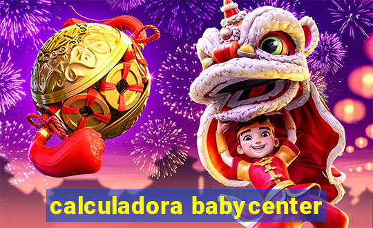 calculadora babycenter